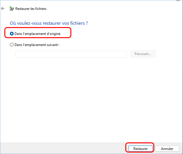 choisissez l'emplacement pour restaurer les fichiers